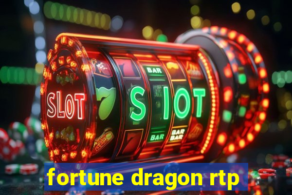 fortune dragon rtp